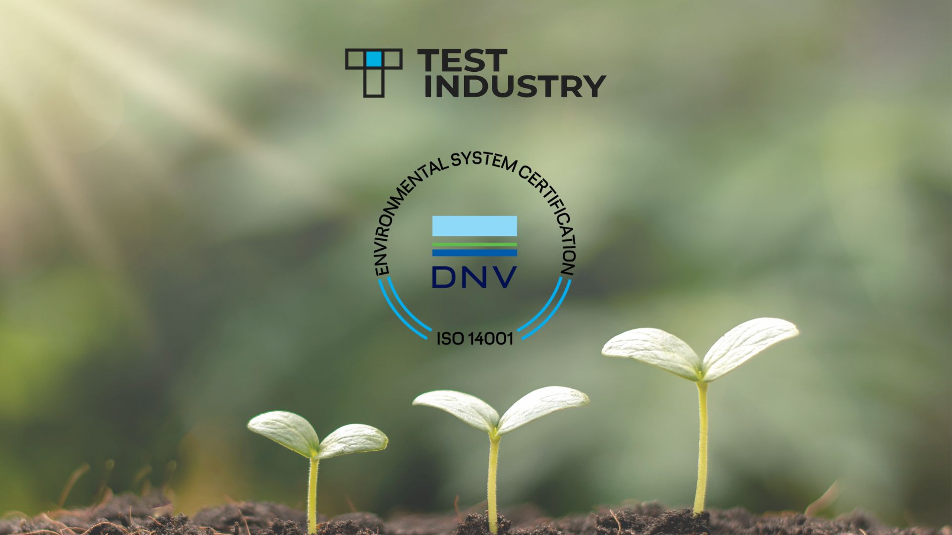 test-industry-obtains-iso-14001-environmental-certification